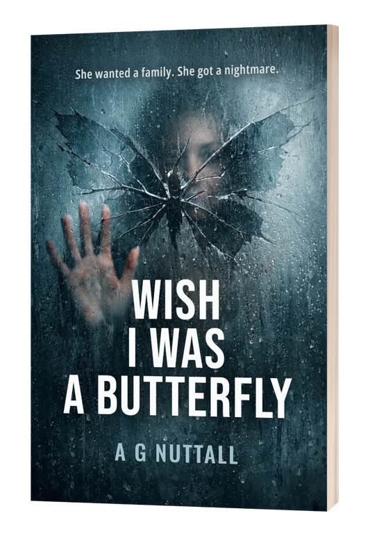 Wish I Was A Butterfly: A Domestic Thriller of Survival